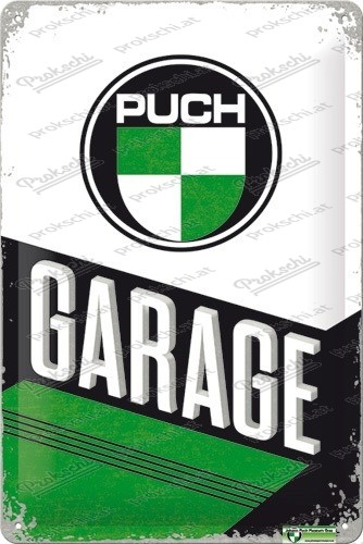 Puch Garage - Metal Sign