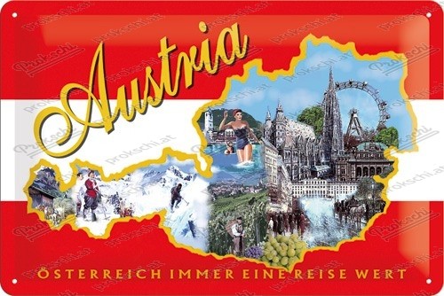 Austria immer eine Reise wert! – Metallschild