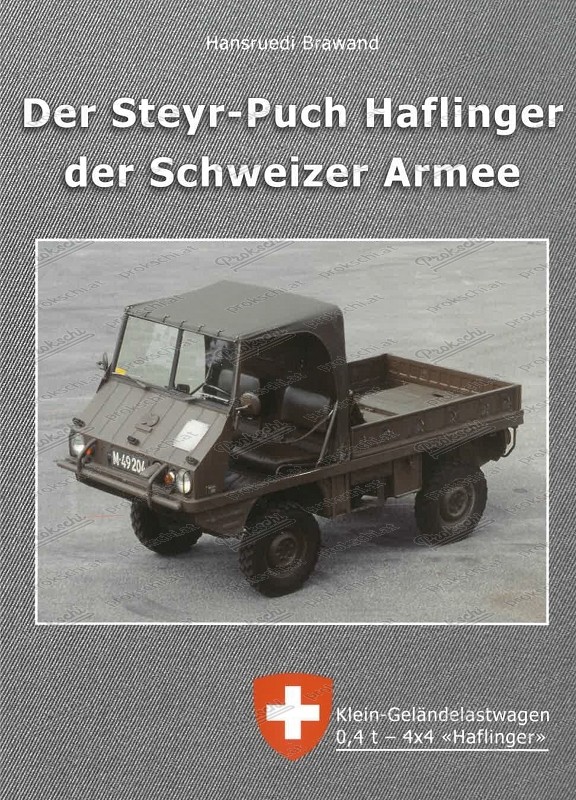 Le Steyr Puch Haflinger de l'armée suisse - langue allemande