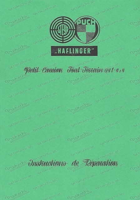 Puch Haflinger, Petit Camion, Tout Terrain 0,4 t - 4 x 4, Instructiond de Réparation (français)